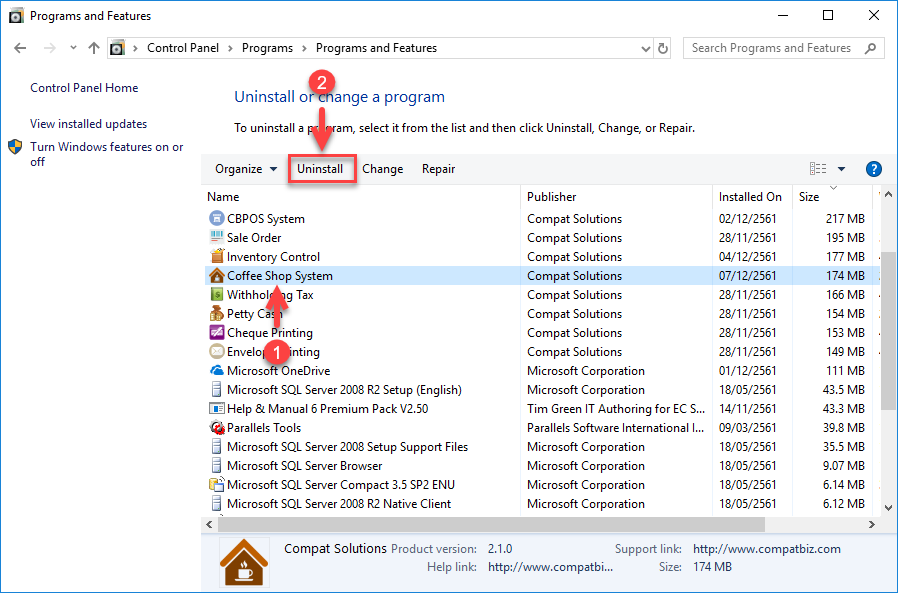 เลือก Coffee Shop System แล้วคลิกที่ Uninstall